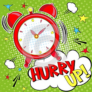 Hurry up!! Lettering cartoon vector illustration with alarm clock on green halfone background photo
